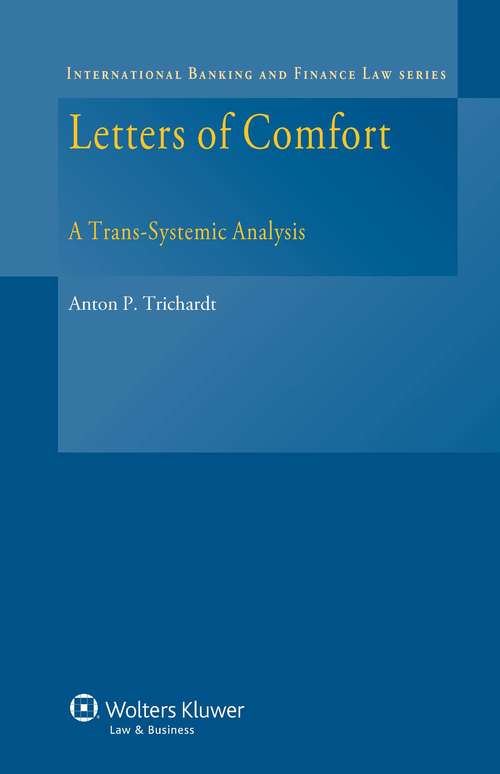 Book cover of Letters of Comfort: A Trans-Systemic Analysis (International Banking and Finance Law Series #15)