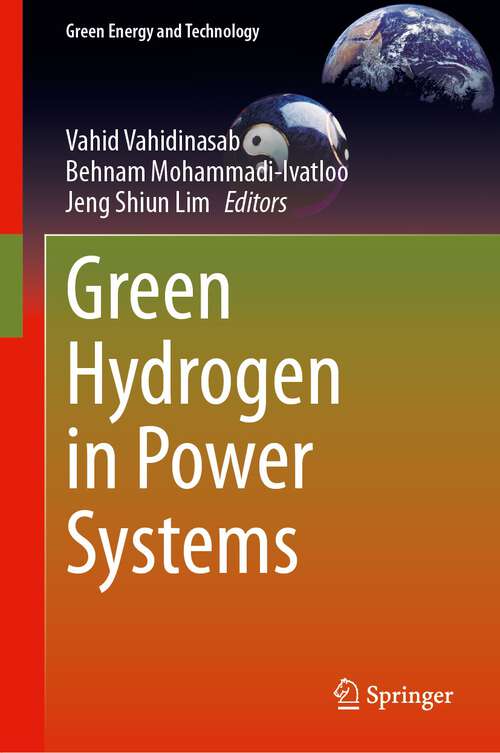 Book cover of Green Hydrogen in Power Systems (2024) (Green Energy and Technology)