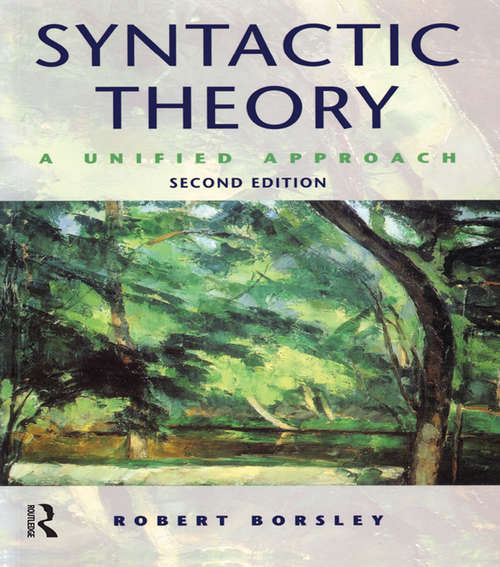 Book cover of Syntactic Theory: A Unified Approach