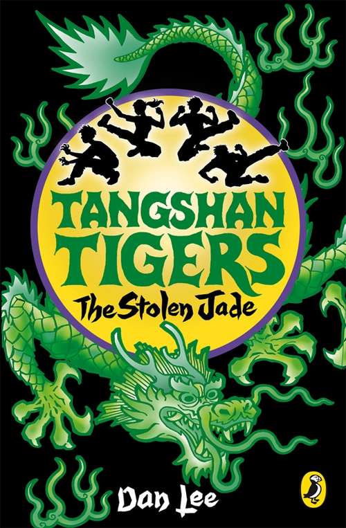Book cover of Tangshan Tigers: The Stolen Jade