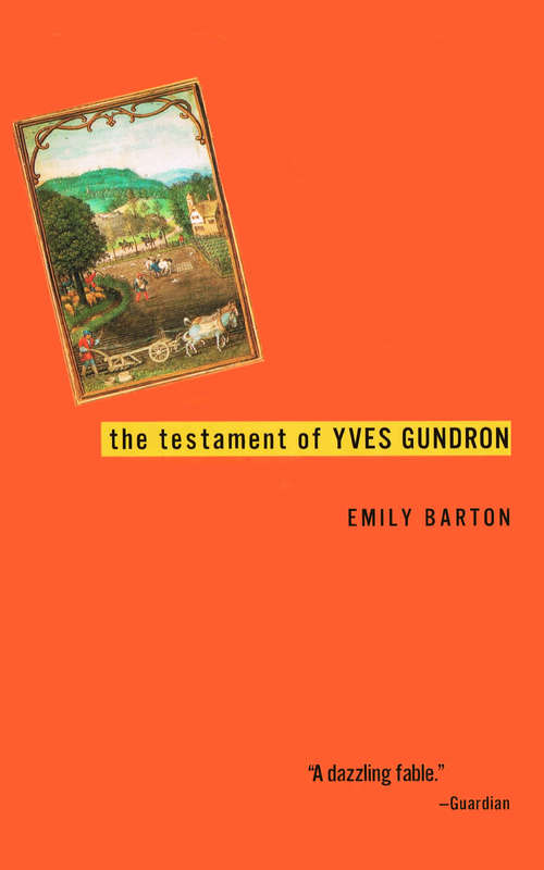 Book cover of The Testament Of Yves Gundron