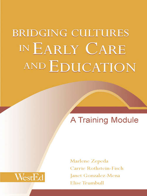 Book cover of Bridging Cultures in Early Care and Education: A Training Module