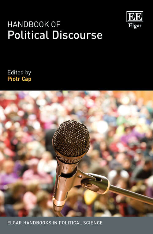 Book cover of Handbook of Political Discourse (Elgar Handbooks in Political Science)