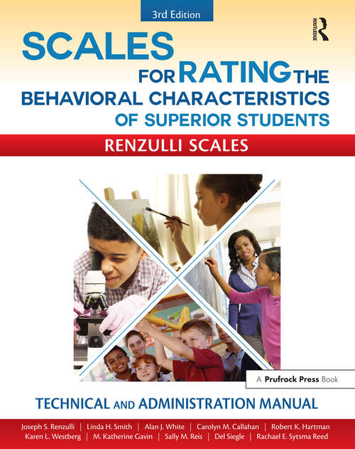 Book cover of Scales for Rating the Behavioral Characteristics of Superior Students: Technical and Administration Manual