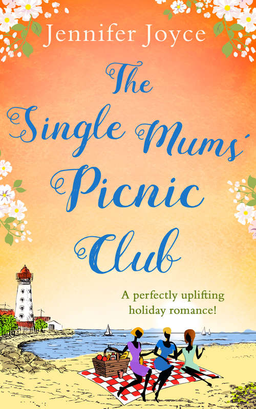 Book cover of The Single Mums’ Picnic Club (ePub edition)