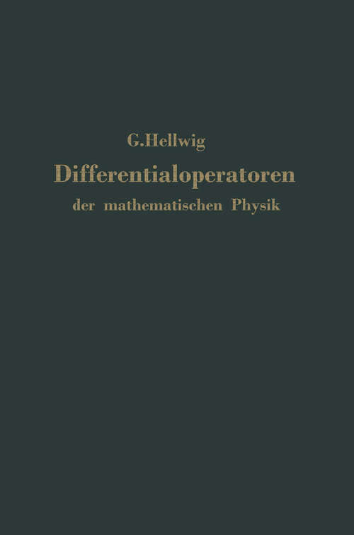 Book cover of Differentialoperatoren der mathematischen Physik: Eine Einführung (1964)
