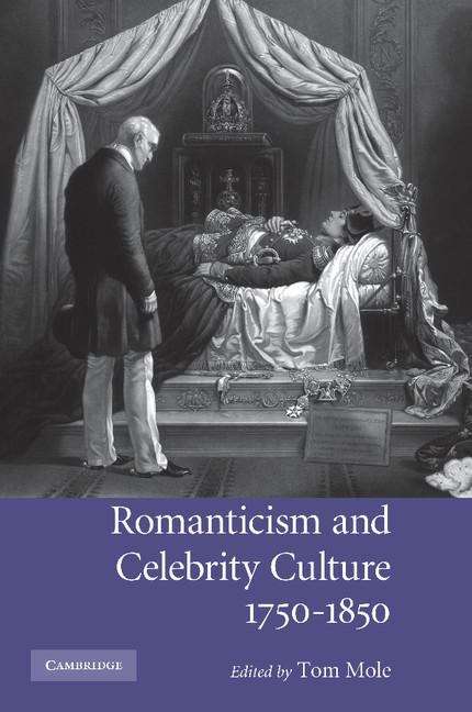 Book cover of Romanticism And Celebrity Culture, 1750-1850 (PDF)