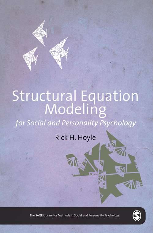 Book cover of Structural Equation Modeling for Social and Personality Psychology