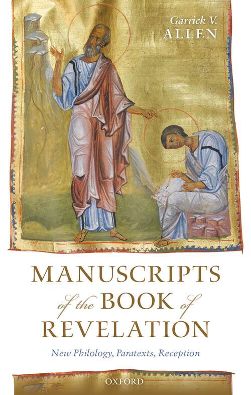 Book cover of Manuscripts of the Book of Revelation: New Philology, Paratexts, Reception