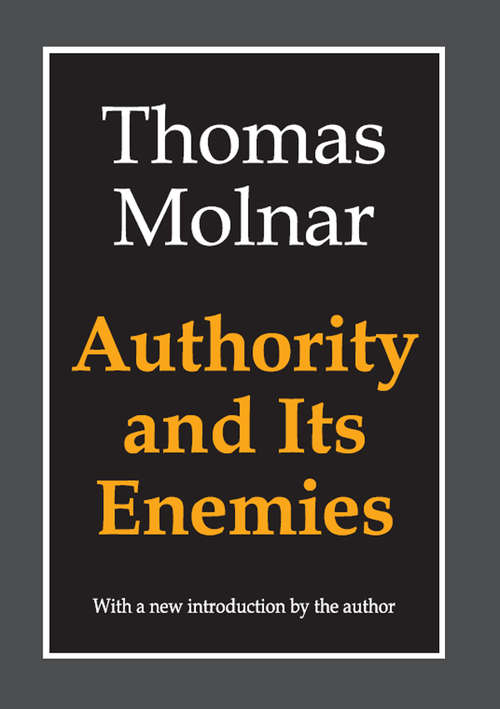 Book cover of Authority and Its Enemies (2)