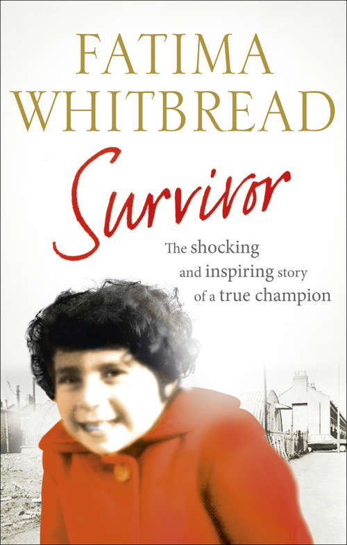Book cover of Survivor: The Shocking and Inspiring Story of a True Champion
