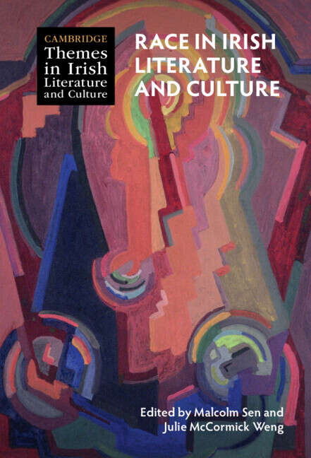 Book cover of Race in Irish Literature and Culture (Cambridge Themes in Irish Literature and Culture)