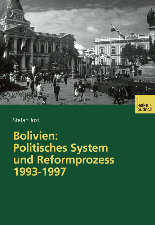 Book cover of Bolivien: Politisches System und Reformprozess 1993–1997 (2003)