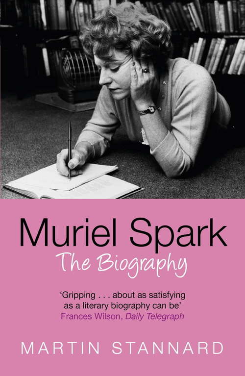 Book cover of Muriel Spark: The Biography
