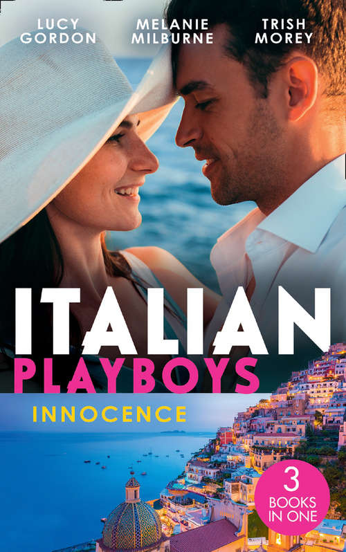 Book cover of Italian Playboys: Reunited With Her Italian Ex / The Temporary Mrs. Marchetti / Bartering Her Innocence (ePub edition) (Mills And Boon M&b Ser.)
