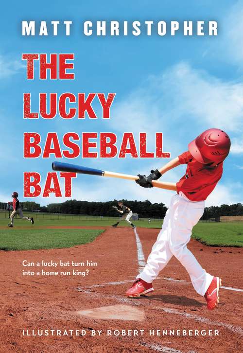 Book cover of The Lucky Baseball Bat: 50th Anniversary Commemorative Edition (50) (Springboard Bks.)