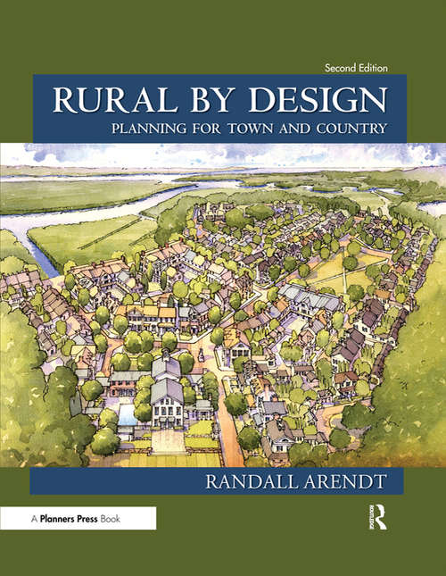 Book cover of Rural by Design: Planning for Town and Country (2)