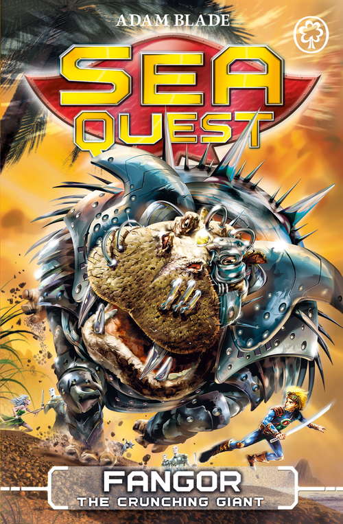 Book cover of Fangor the Crunching Giant: Book 30 (Sea Quest #30)