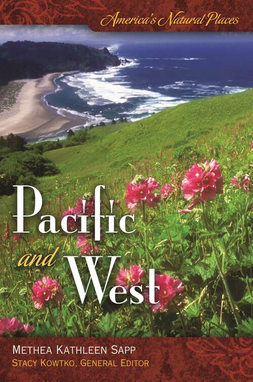 Book cover of America's Natural Places: Pacific and West (America's Natural Places)