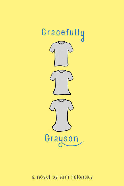 Book cover of Gracefully Grayson