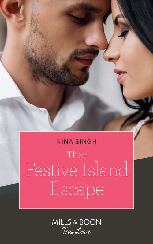 Book cover of Their Festive Island Escape (ePub edition) (Mills And Boon True Love Ser.)