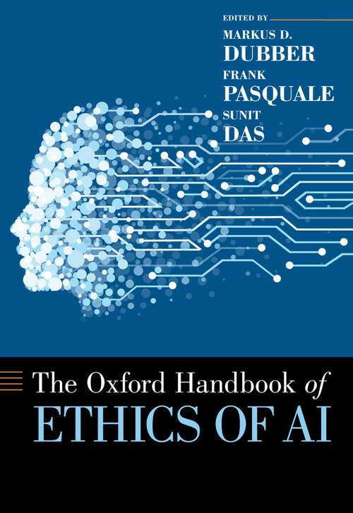 Book cover of The Oxford Handbook of Ethics of AI (Oxford Handbooks)