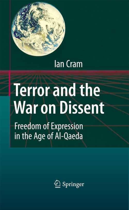 Book cover of Terror and the War on Dissent: Freedom of Expression in the Age of Al-Qaeda (2009)