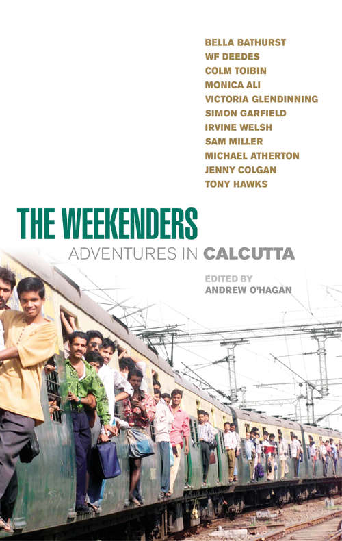 Book cover of The Weekenders: Adventures in Calcutta