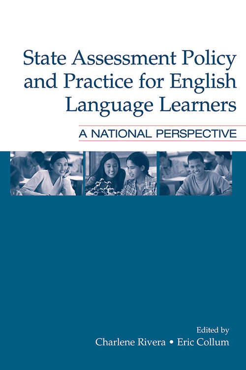 Book cover of State Assessment Policy and Practice for English Language Learners: A National Perspective