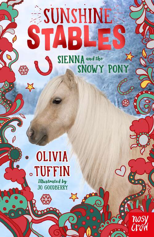 Book cover of Sunshine Stables: Sienna and the Snowy Pony (eBook) (Sunshine Stables)
