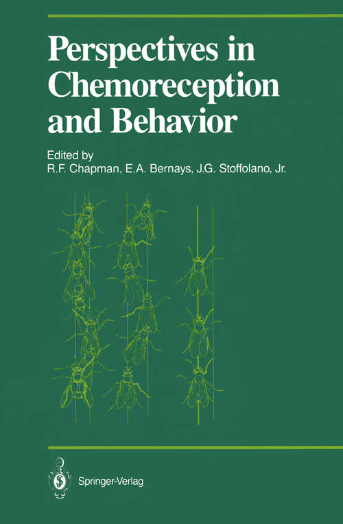 Book cover of Perspectives in Chemoreception and Behavior: Papers Presented at a Symposium Held at the University of Massachusetts, Amherst in May 1985 (1987) (Proceedings in Life Sciences)