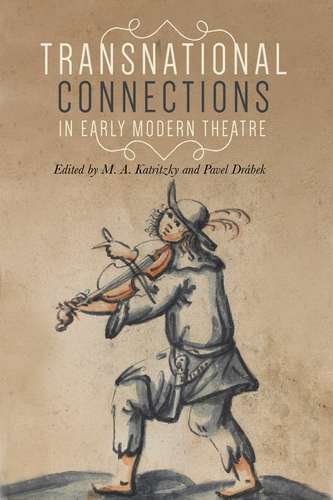 Book cover of Transnational connections in early modern theatre (Manchester University Press)