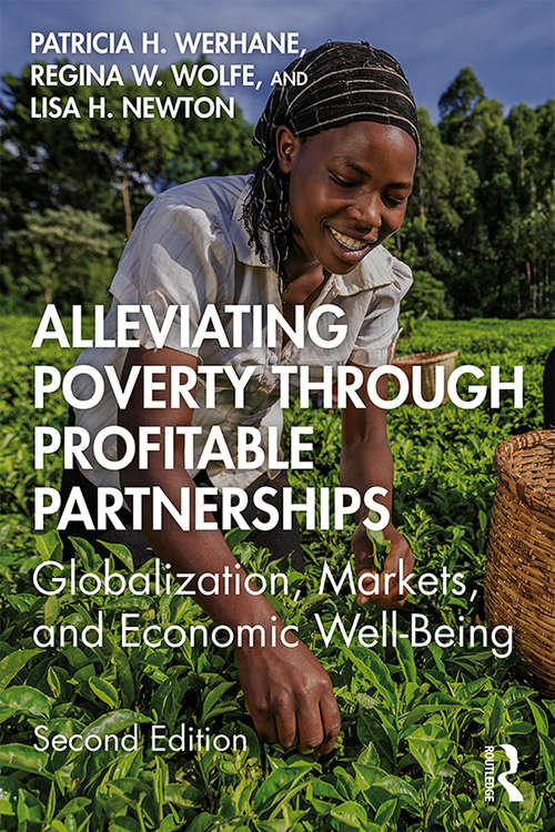 Book cover of Alleviating Poverty Through Profitable Partnerships 2e: Globalization, Markets, and Economic Well-Being (2)