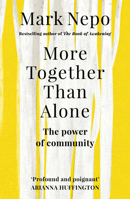 Book cover of More Together Than Alone: The Power of Community