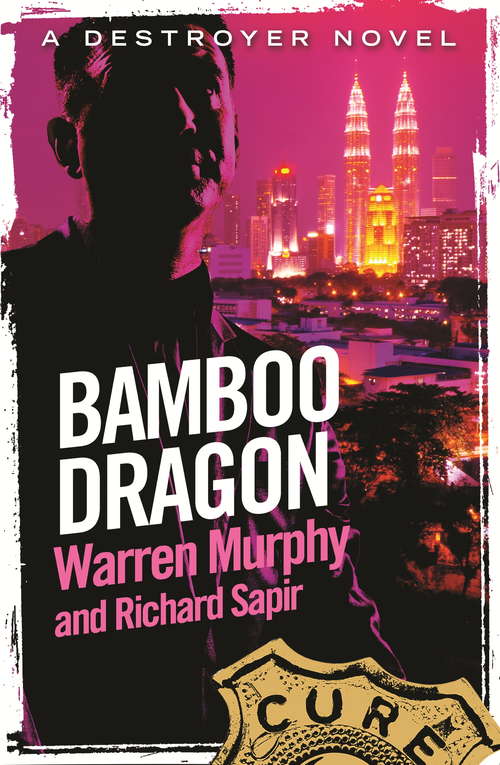 Book cover of Bamboo Dragon: Number 108 in Series (The Destroyer #108)