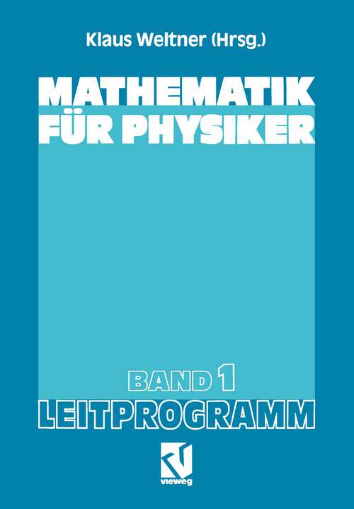 Book cover of Mathematik für Physiker (6. Aufl. 1991)