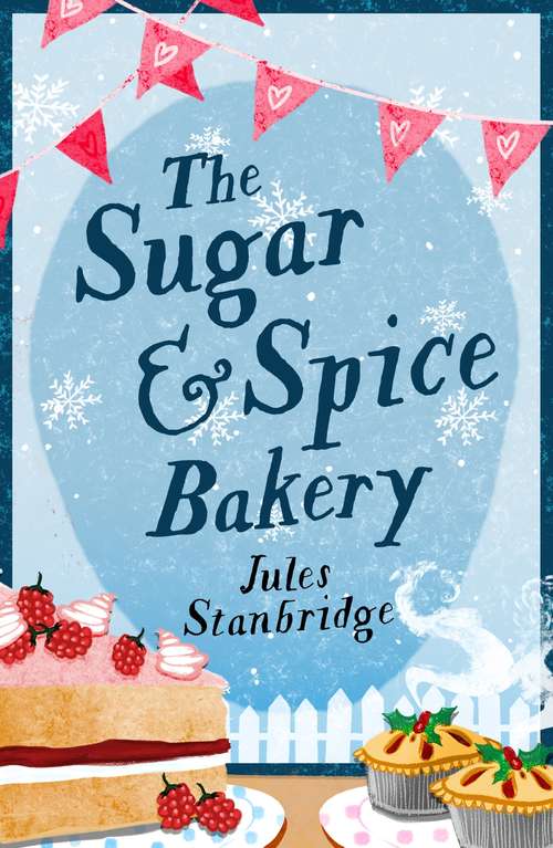 Book cover of The Sugar and Spice Bakery