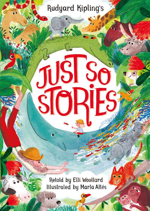 Book cover of Rudyard Kipling's Just So Stories, retold by Elli Woollard: Book and CD Pack