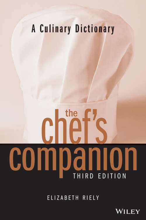 Book cover of The Chef's Companion: A Culinary Dictionary