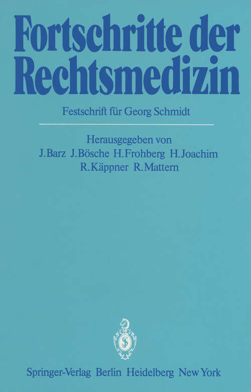 Book cover of Fortschritte der Rechtsmedizin: Festschrift für Georg Schmidt (1983)