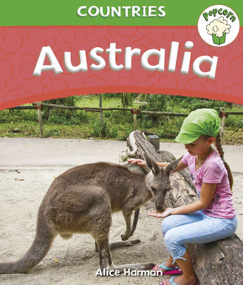 Book cover of Australia: Australia (Popcorn: Countries #11)