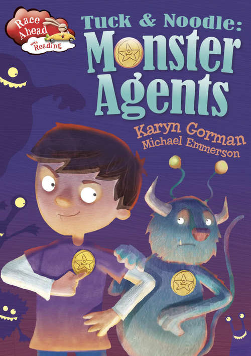 Book cover of Tuck and Noodle: Monster Agents: Monster Agents (Race Ahead With Reading #14)