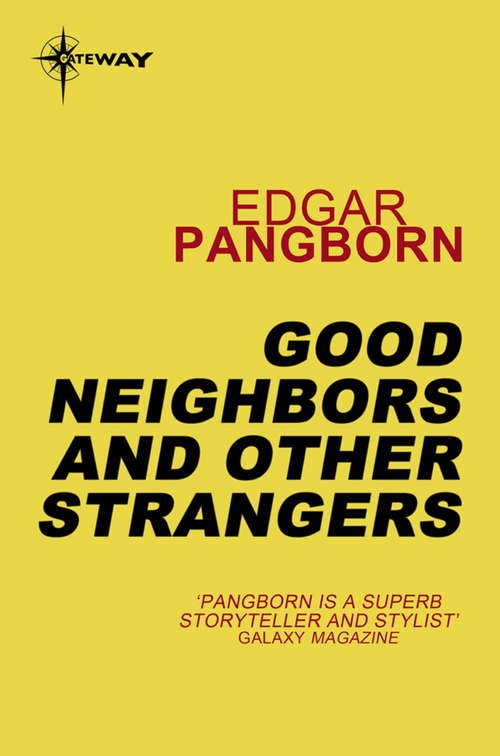 Book cover of Good Neighbors and Other Strangers