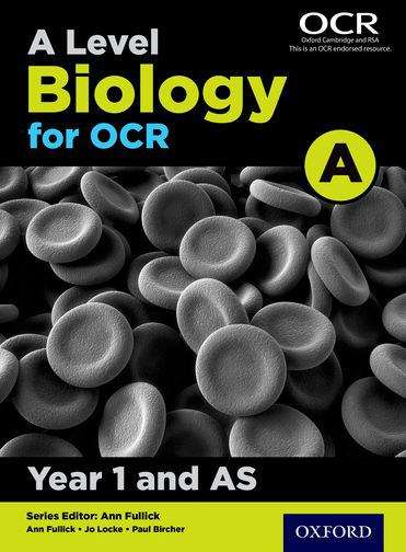 Book cover of A Level Biology For OCR: Year 1 and AS (PDF)