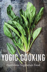 Book cover of Yogic Cooking: Nutritious Vegetarian Food