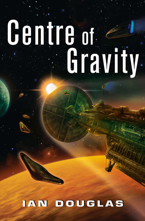 Book cover of Centre of Gravity: Star Carrier: Book Two (ePub edition) (Star Carrier #2)