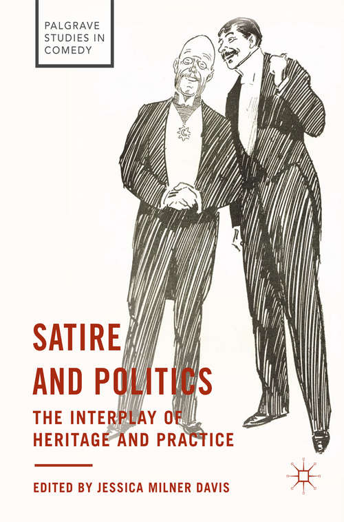 Book cover of Satire and Politics: The Interplay of Heritage and Practice