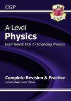 Book cover of A-Level Physics: OCR B Year 1 & 2 Complete Revision & Practice (PDF)