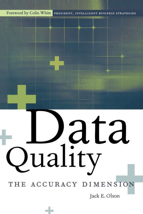Book cover of Data Quality: The Accuracy Dimension (The Morgan Kaufmann Series in Data Management Systems)