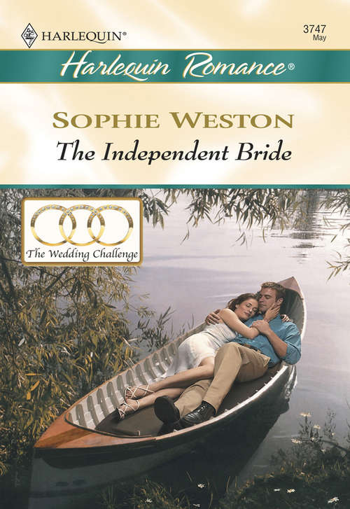 Book cover of The Independent Bride (ePub First edition) (Mills And Boon Cherish Ser.)